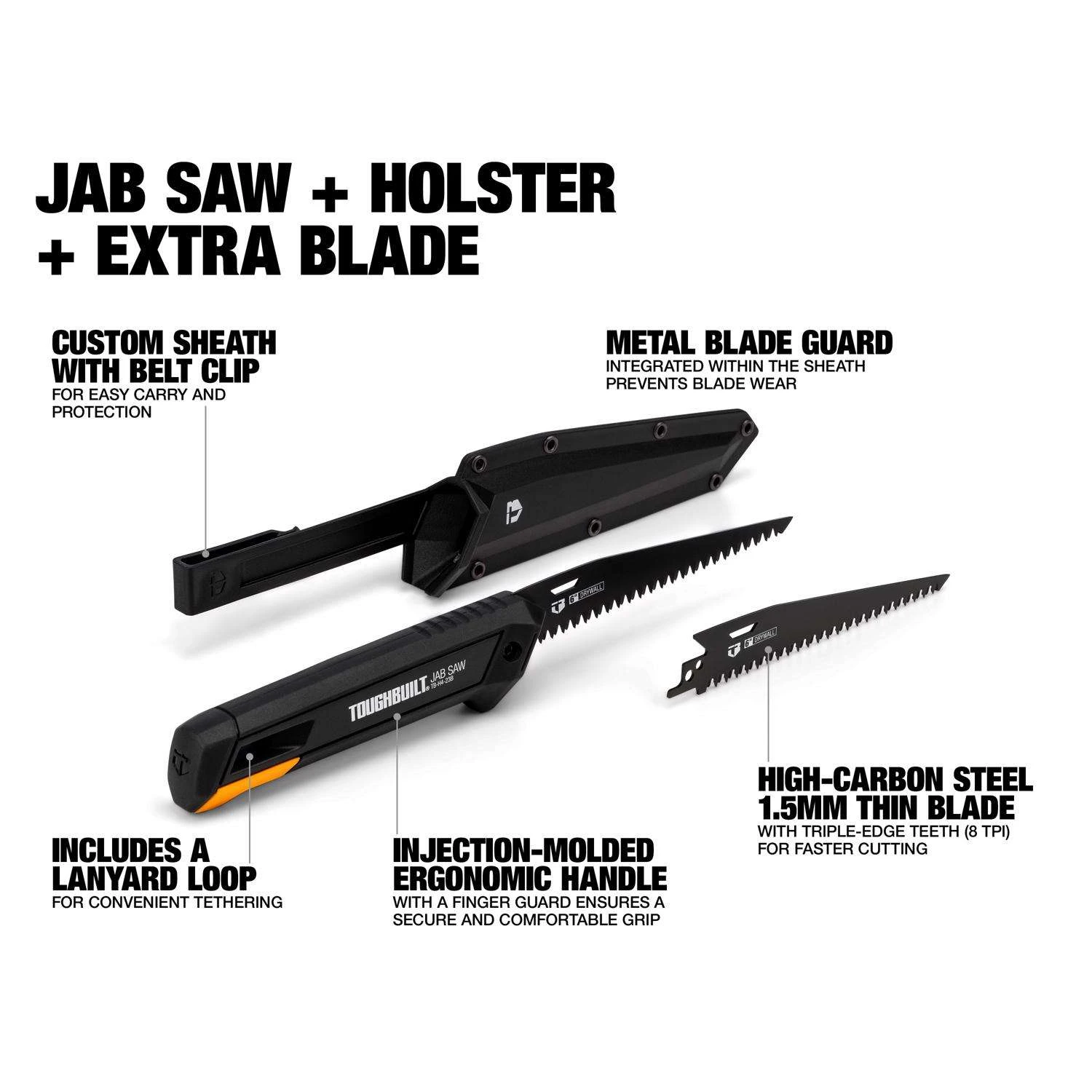 ToughBuilt 6 In. High Carbon Steel Jab Saw And Sheath 8 TPI 1 Pc 7 ToughBuilt 6 In. High Carbon Steel Jab Saw And Sheath 8 TPI 1 Pc - Image 5